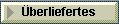 �berliefertes