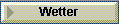 Wetter
